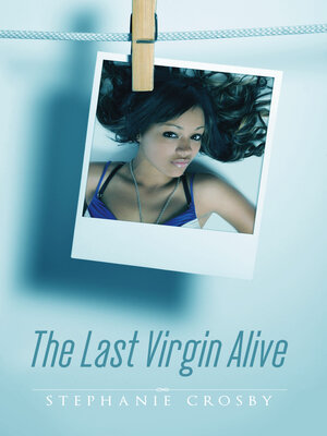 cover image of The Last Virgin Alive